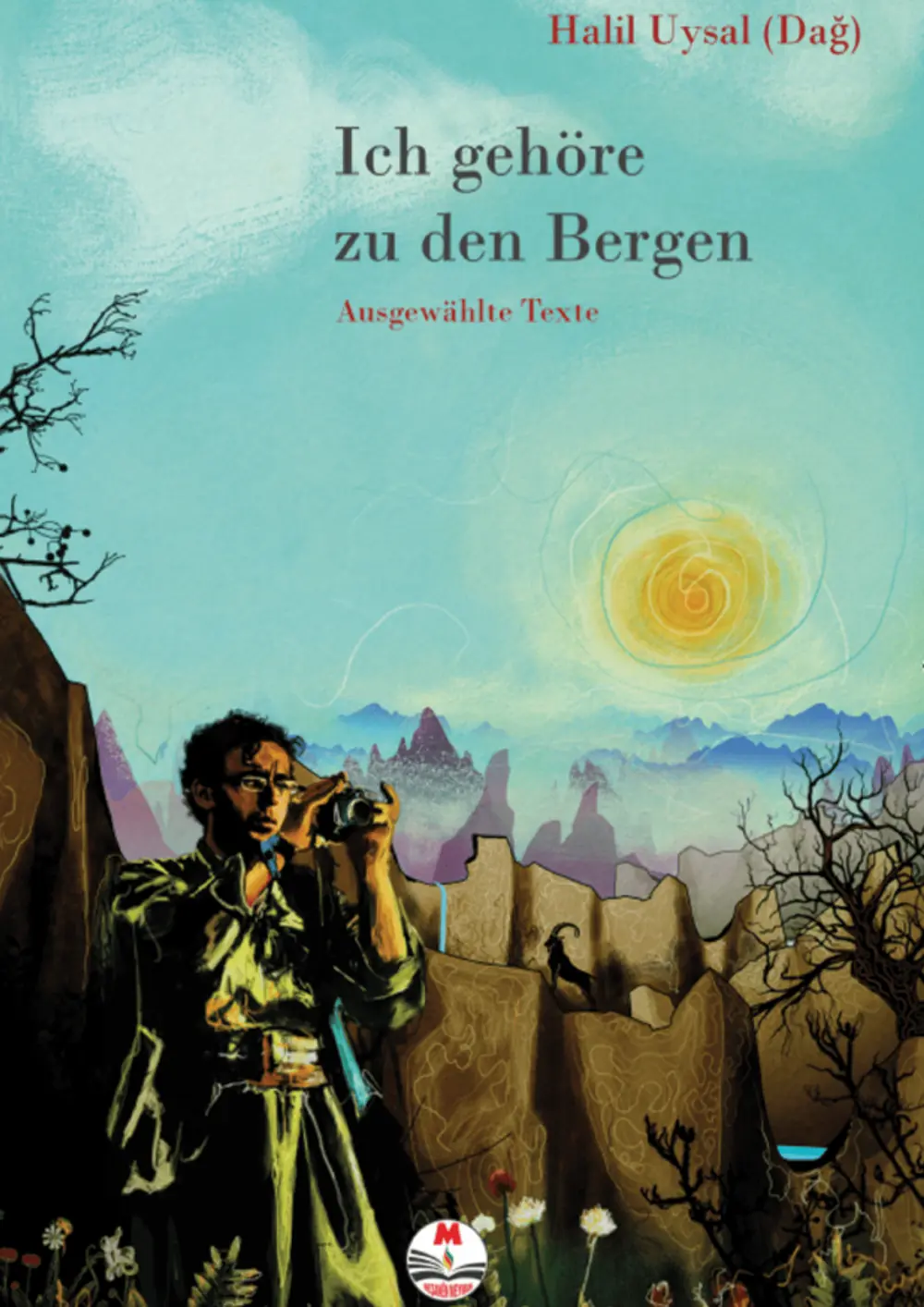 Ich gehöre zu den Bergen