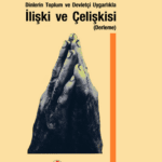 Dinlerin Toplum ve Devletçi Uygarlıkla İlişki ve Çelişkisi