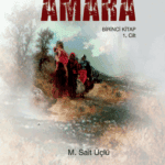 Güneş Ülkesinde Diriliş – 1. Kitap 1. Cilt - Amara